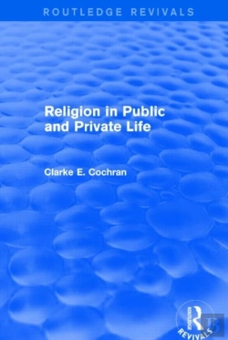 Bertrand.pt - Religion In Public And Private Life (Routledge Revivals)