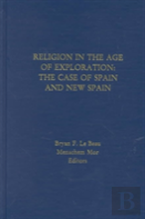 Religion In The Age Of Exploration: