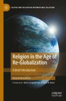 Religion In The Age Of Re-Globalization