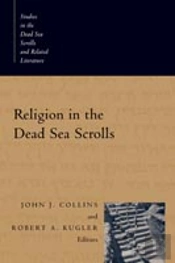 Religion In The Dead Sea Scrolls