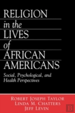 Bertrand.pt - Religion In The Lives Of African Americans