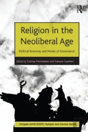 Religion In The Neoliberal Age