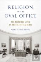Religion In The Oval Office