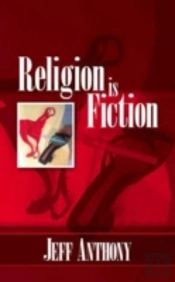 Religion Is Fiction