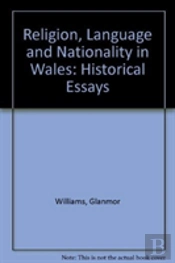 Religion, Language And Nationality In Wales