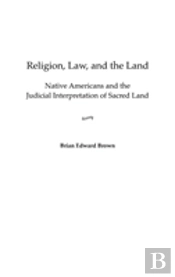 Religion, Law, And The Land