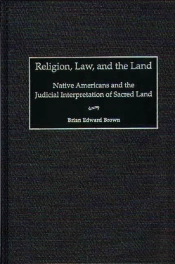 Religion, Law, And The Land