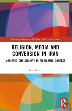 Bertrand.pt - Religion, Media And Conversion In Iran