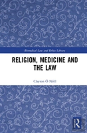 Religion, Medicine And The Law