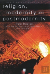 Religion, Modernity And Postmodernity