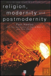 Religion, Modernity And Postmodernity