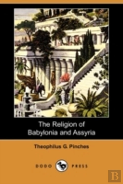 Bertrand.pt - Religion Of Babylonia And Assyria (Dodo Press)