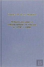 Religion Paysanne Et Religion Urbaine En Toscane (C.1280â€“C.1450)