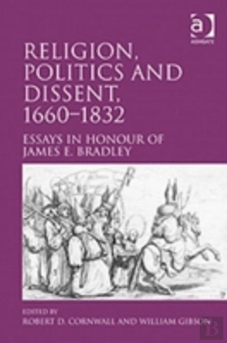 Bertrand.pt - Religion, Politics And Dissent, 1660â€“1832