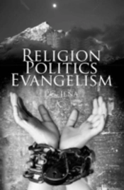 Religion, Politics, Evangelism
