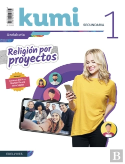 Bertrand.pt - Religión Por Proyectos - Kumi 1 Eso. Ed. Andalucía