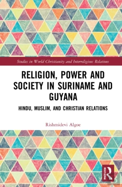 Bertrand.pt - Religion, Power, And Society In Suriname And Guyana