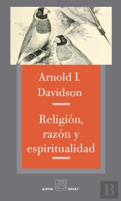 Religión, Razón Y Espiritualidad