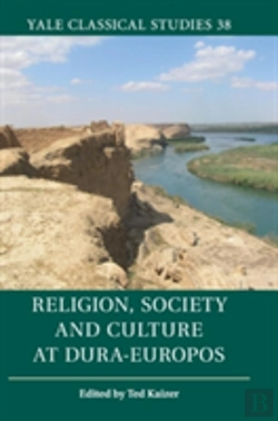 Bertrand.pt - Religion, Society And Culture At Dura-Europos