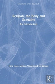 Religion, The Body, And Sexuality