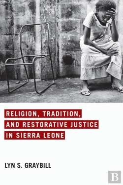 Bertrand.pt - Religion, Tradition, And Restorative Justice In Sierra Leone