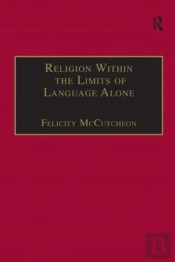 Religion Within The Limits Of Language Alone