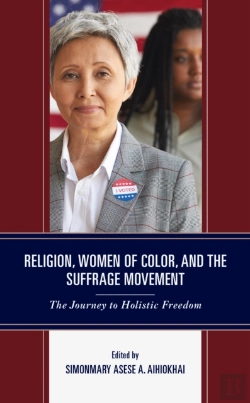 Bertrand.pt - Religion, Women Of Color, And The Suffrage Movement