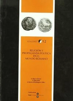 Bertrand.pt - Religión Y Propaganda Política En El Mundo Romano