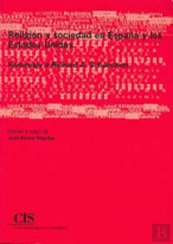 Bertrand.pt - Religión Y Sociedad En España Y Los Estados Unidos