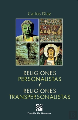 Bertrand.pt - Religiones Personalistas Y Religiones Transpersonalistas