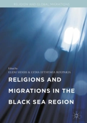 Religions And Migrations In The Black Sea Region