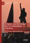 Religions And The Global Rise Of Civilizational Populism