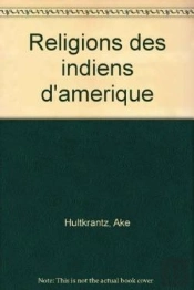 Religions Des Indiens D'Amerique