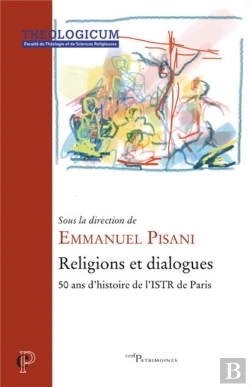 Bertrand.pt - Religions Et Dialogues ; 50 Ans D'Histoire De L'Istr De Paris