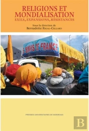 Religions Et Mondialisation Exils Expansions Résistances