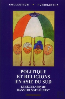 Bertrand.pt - Religions Et Politique En Asie Du Sud