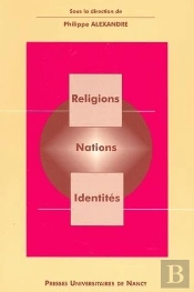 Religions, Nations, Identites