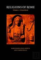 Religions Of Rome: Volume 2, A Sourcebook