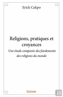 Bertrand.pt - Religions, Pratiques Et Croyances