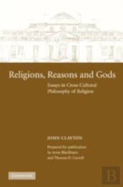 Religions, Reasons And Gods