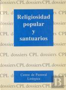 Religiosidad Popular Y Santuarios