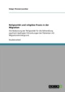 Religiositaã‚Â¤T Und Religiaã‚Â¶Se Praxis In Der Migration