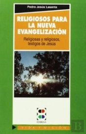 Religiosos Para La Nueva Evangelización