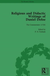 Religious And Didactic Writings Of Daniel Defoe, Part Ii Vol 9