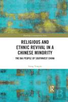 Religious And Ethnic Revival In A Chinese Minority