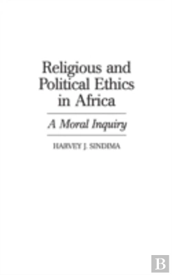 Bertrand.pt - Religious And Political Ethics In Africa