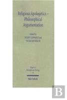 Religious Apologetics - Philosophical Argumentation