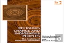 Religious Change And Indigenous Peoples
