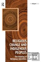 Religious Change And Indigenous Peoples