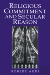 Religious Commitment And Secular Reason